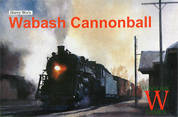 Wabash Cannonball cover
