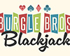 Burgle Bros Blackjack