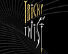 Tricky Twist